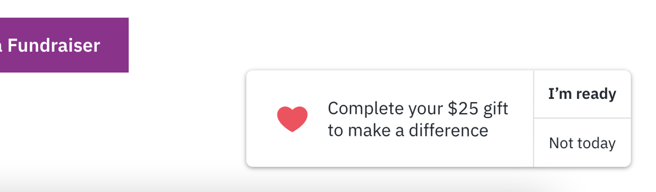 Reminder popup that asks donor to complete their gift